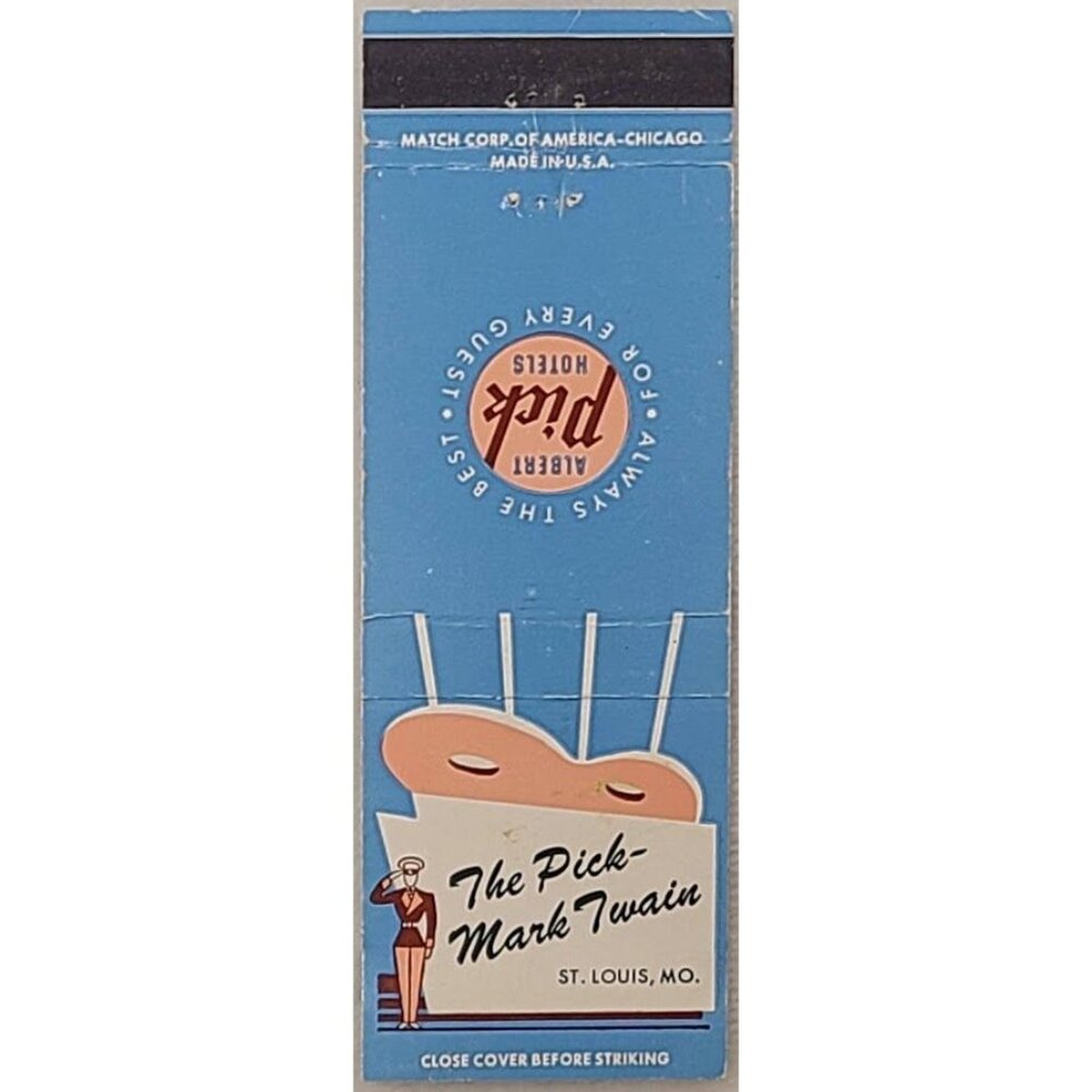 Front Strike Matchbook Cover The Pick Mark Twain Hotel St Louis MO Missouri